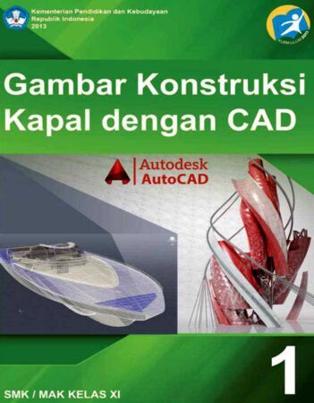 Gambar Konstruksi Kapal dengan CAD 1 Kelas 11 SMK