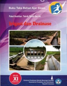 Irigasi dan Drainase 4 Kelas 11 SMK