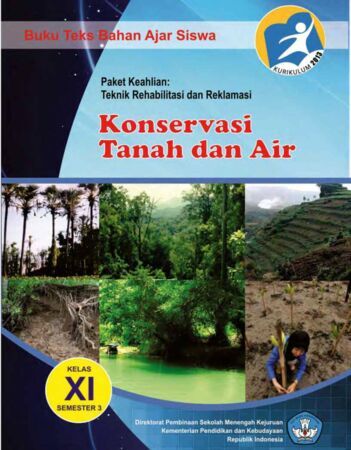 Konservasi Tanah dan Air 3 Kelas 11 SMK