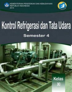 Kontrol Refrigerasi dan Tata Udara 4 Kelas 11 SMK