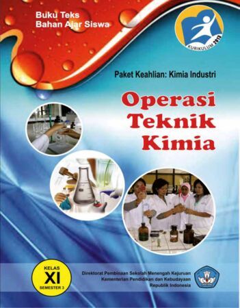 Operasi Teknik Kimia 3 Kelas 11 SMK