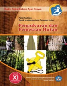 Pengukuran dan Pemetaan Hutan 4 Kelas 11 SMK