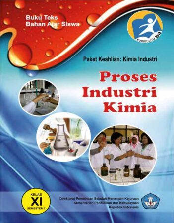 Proses Industri Kimia 3 Kelas 11 SMK