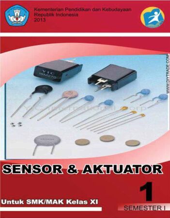 Sensor & Aktuator 1 Kelas 11 SMK