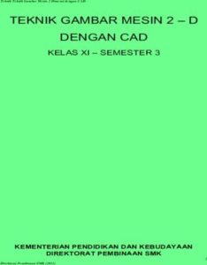 Teknik Gambar Mesin 2D dengan CAD 3 Kelas 11 SMK