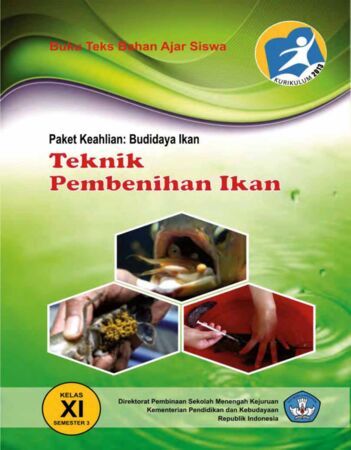 Teknik Pembenihan Ikan 3 Kelas 11 SMK