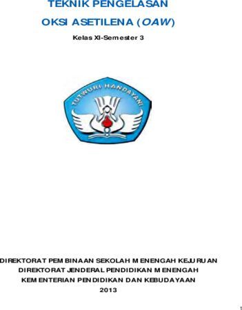 Teknik Pengelasan Oksi Asetilena 3 Kelas 11 SMK