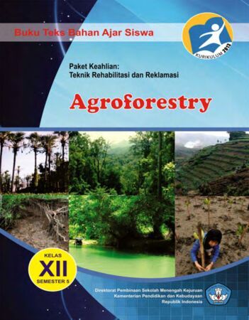 Agroforestry 5 Kelas 12 SMK
