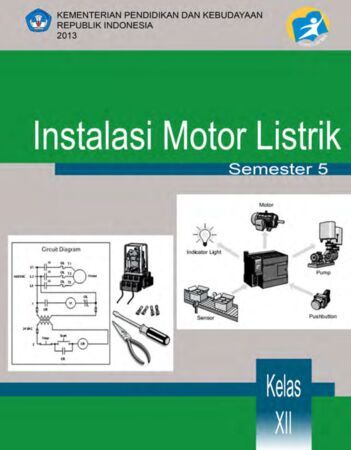 Instalasi Motor Listrik 5 Kelas 12 SMK