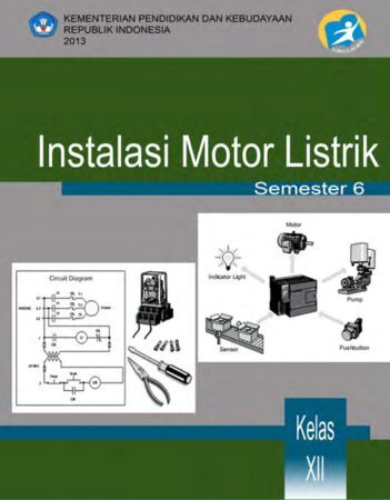 Instalasi Motor Listrik 6 Kelas 12 SMK