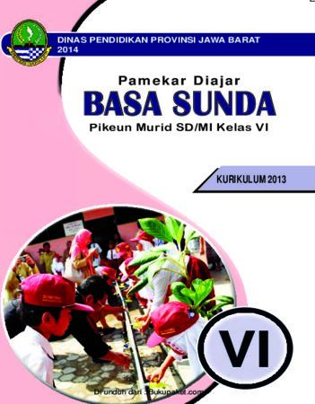 Buku Siswa Basa Sunda 6 Kelas 6 Revisi 2013