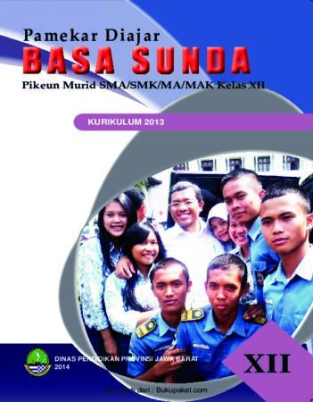 Buku Siswa Basa Sunda 12 Kelas 12 Revisi 2013