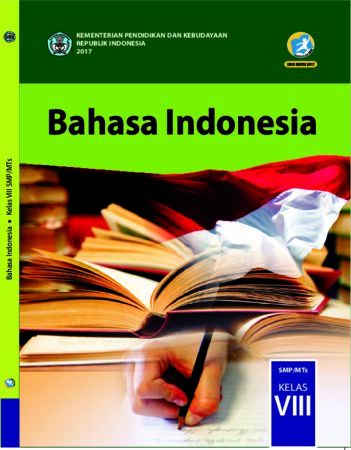 Buku Siswa Bahasa Indonesia Kelas 8 Revisi 2017