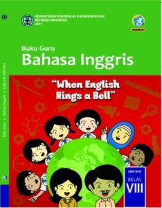 Buku Guru Bahasa Inggris Kelas 8 Revisi 2017