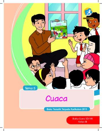 Buku Guru Tema 5 Cuaca Kelas 3 Revisi 2018