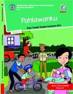 Buku Siswa Tema 5 Pahlawanku Kelas 4 Revisi 2017