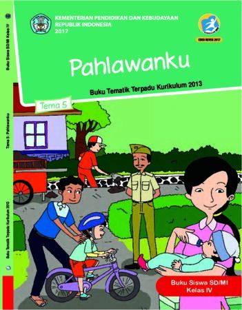 Buku Siswa Tema 5 Pahlawanku Kelas 4 Revisi 2017