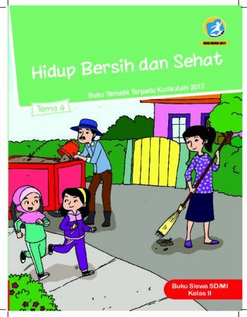 Buku Siswa Tema 4 Hidup Bersih dan Sehat Kelas 2 Revisi 2017
