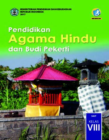 Buku Siswa Pendidikan Agama Hindu dan Budi Pekerti Kelas 8 Revisi 2017