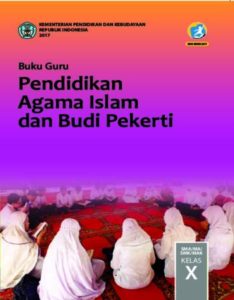 Buku Guru Pendidikan Agama Islam dan Budi Pekerti Kelas 10 Revisi 2017
