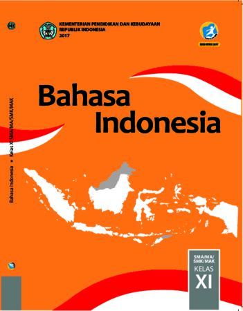 Buku Siswa Bahasa Indonesia Kelas 11 Revisi 2017