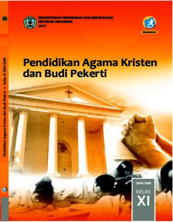 Buku Siswa Pendidikan Agama Kristen dan Budi Pekerti Kelas 11 Revisi 2017