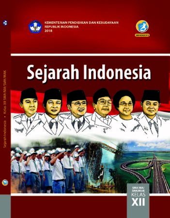 Buku Siswa Sejarah Indonesia Kelas 12 Revisi 2018