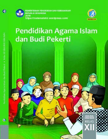 Buku Siswa Pendidikan Agama Islam dan Budi Pekerti Kelas 12 Revisi 2018