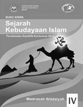 Buku Siswa Sejarah Kebudayaan Islam Kelas 4 Revisi 2014