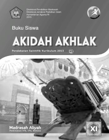 Buku Siswa Akidah Akhlak Kelas 11 Revisi 2015