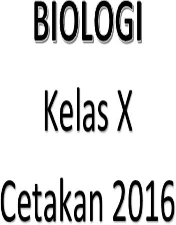 Buku Siswa Biologi Kelas 10 Revisi 2016