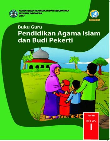 Buku Guru Pendidikan Agama Islam dan Budi Pekerti Kelas 1 Revisi 2017