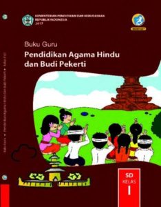 Buku Guru Pendidikan Agama Hindu dan Budi Pekerti Kelas 1 Revisi 2017