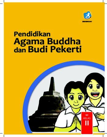 Buku Siswa Pendidikan Agama Budha dan Budi Pekerti Kelas 2 Revisi 2017