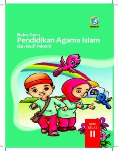 Buku Guru Pendidikan Agama Islam dan Budi Pekerti Kelas 2 Revisi 2017