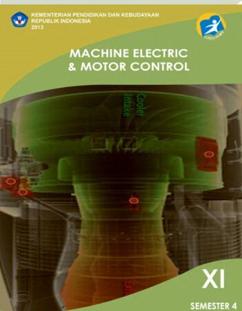 Machine Electric & Motor Control Kelas 11 SMK