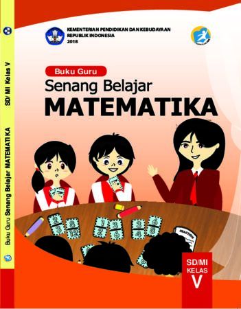 Buku Guru Senang Belajar Matematika Kelas 5 Revisi 2018