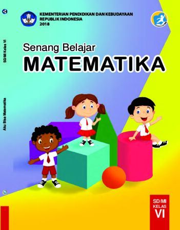 Buku Siswa Senang Belajar Matematika Kelas 6 Revisi 2018
