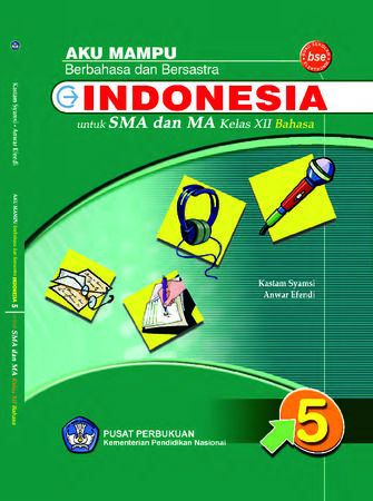 Aku Mampu Berbahasa dan Bersastra Indonesia (Bahasa) Kelas 12