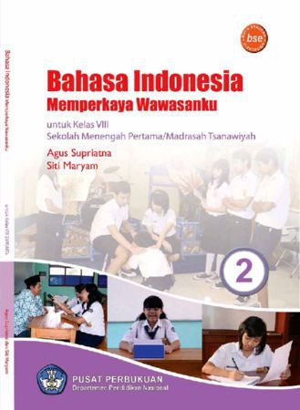 Bahasa Indonesia Memperkaya Wawasanku 2 Kelas 8