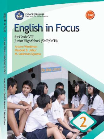English in Focus For Grade VIII Kelas 8