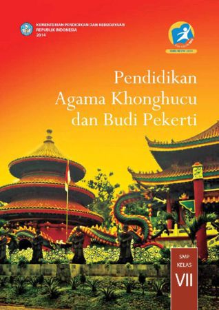 Buku Siswa Pendidikan Agama Konghuchu dan Budi Pekerti Kelas 7 Revisi 2014