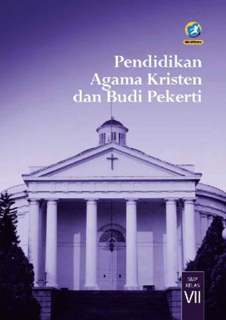 Buku Siswa Pendidikan Agama Kristen dan Budi Pekerti Kelas 7 Revisi 2016