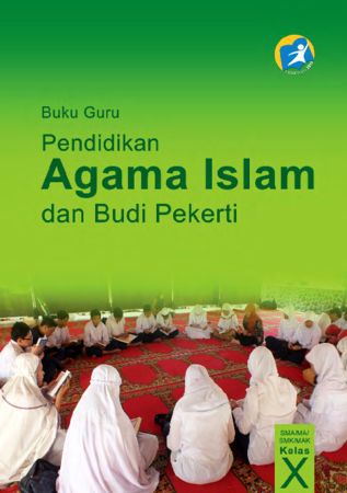 Buku Guru Pendidikan Agama Islam dan Budi Pekerti Kelas 10 Revisi 2016