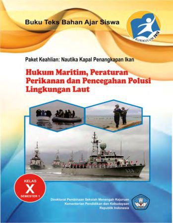 Hukum Maritim Peraturan Perikanan dan Pencegahan Polusi Lingkungan Laut 1 Kelas 10 SMK