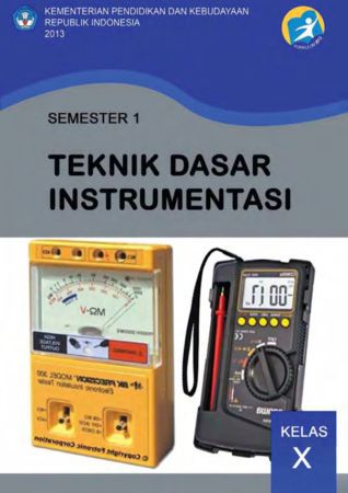Teknik Dasar Instrumentasi 1 Kelas 10 SMK