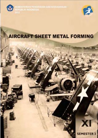 Aircraft Sheet Metal Forming 3 Kelas 11 SMK