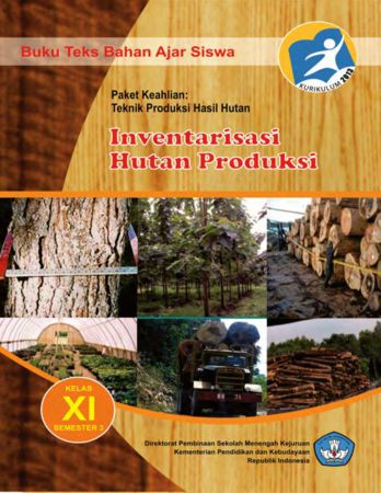 Inventarisasi Hutan Produksi 3 Kelas 11 SMK