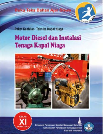 Motor Diesel dan Instalasi Tenaga Kapal Niaga 4 Kelas 11 SMK