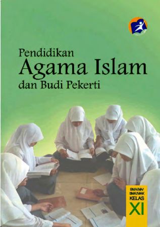 Pendidikan Agama Islam dan Budi Pekerti Kelas 11 SMK
